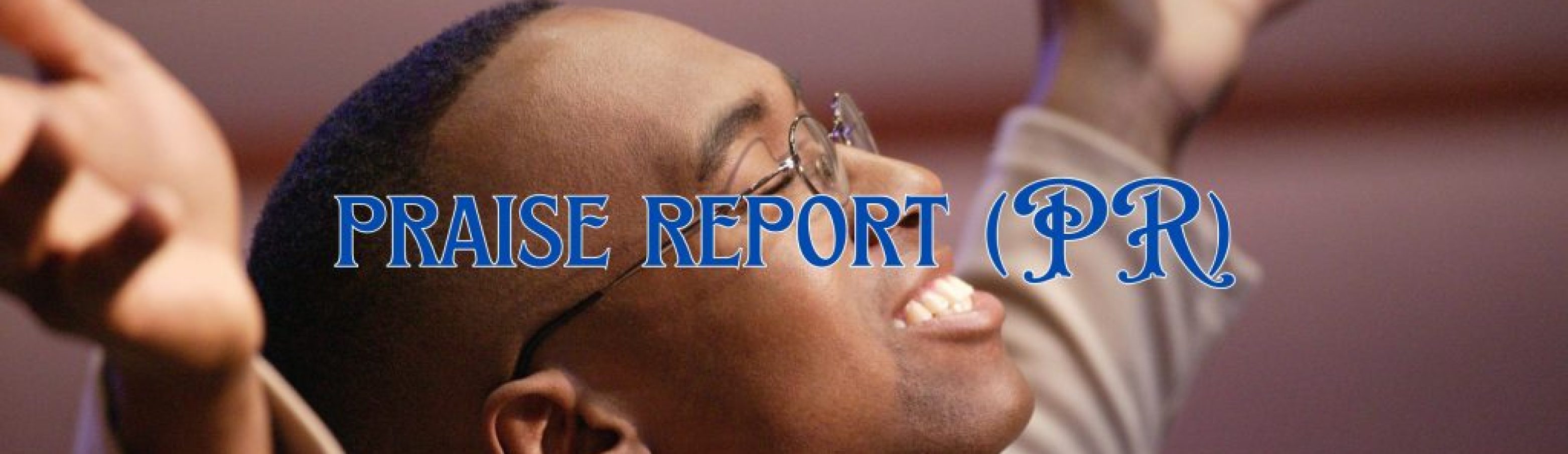 praisereport